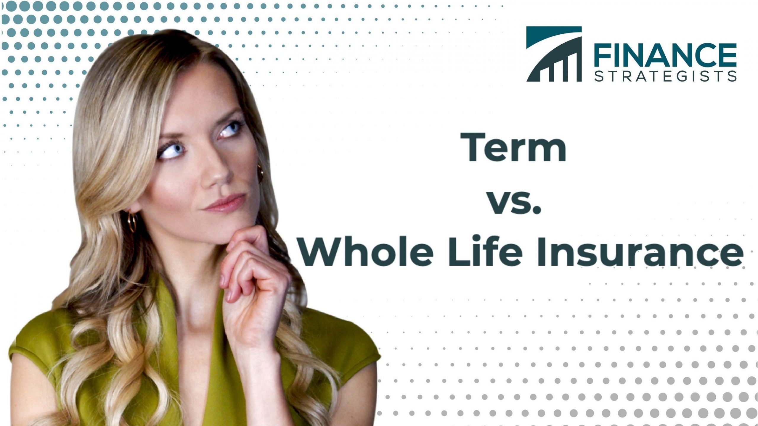 Whole Life Insurance Overview Comparison Pros Cons