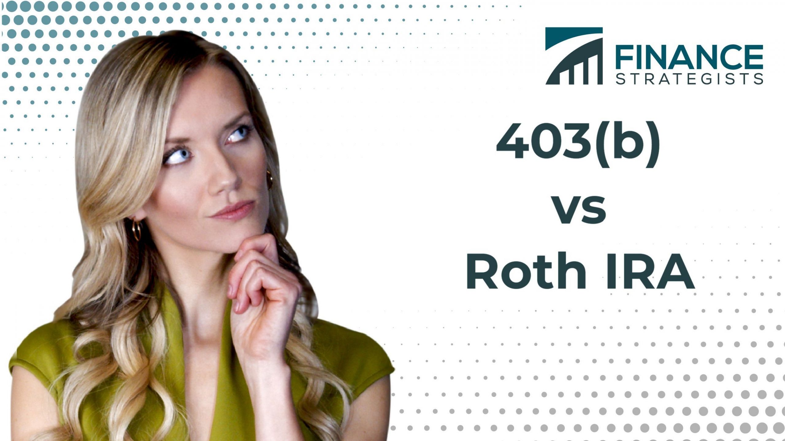 401k Vs 403b Vs Roth Ira