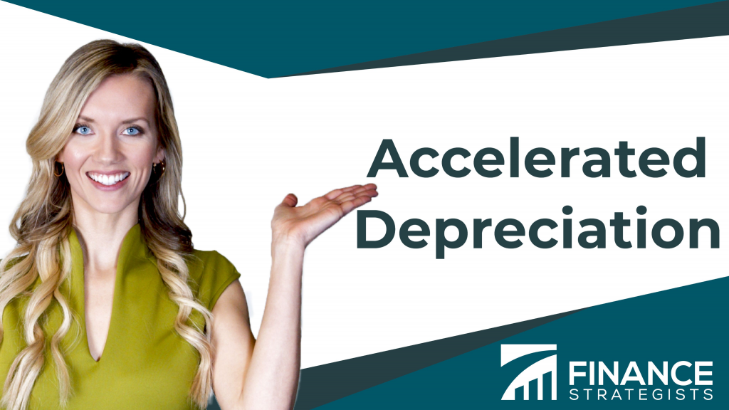 Accelerated Depreciation Definition Calculation Example