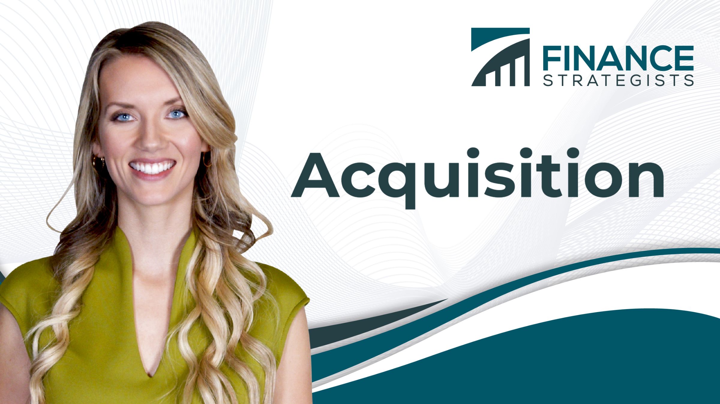 Acquisition | Definition &amp; Meaning | Finance Strategists