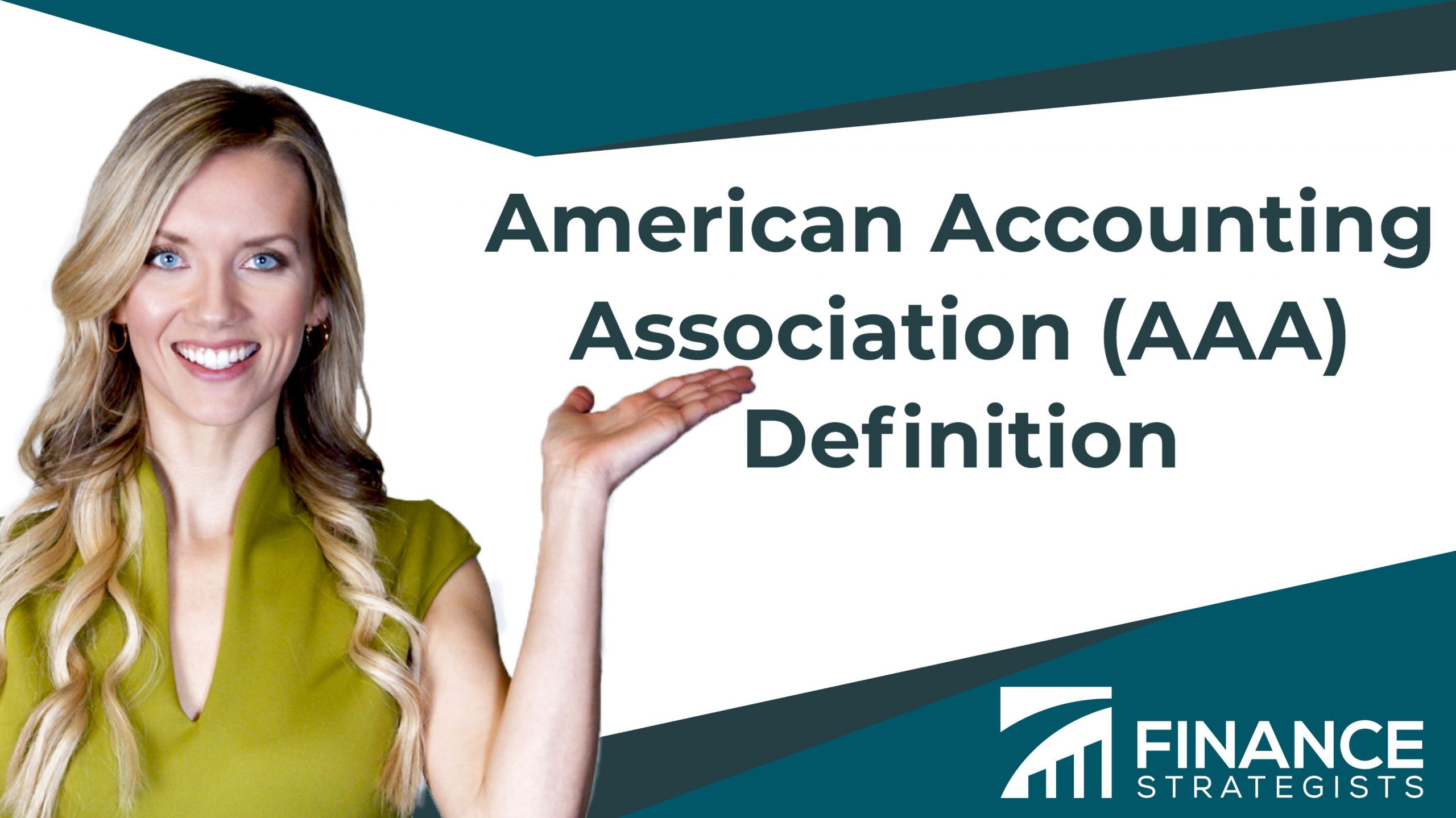 American Accounting Association (AAA) Definition Finance Strategists