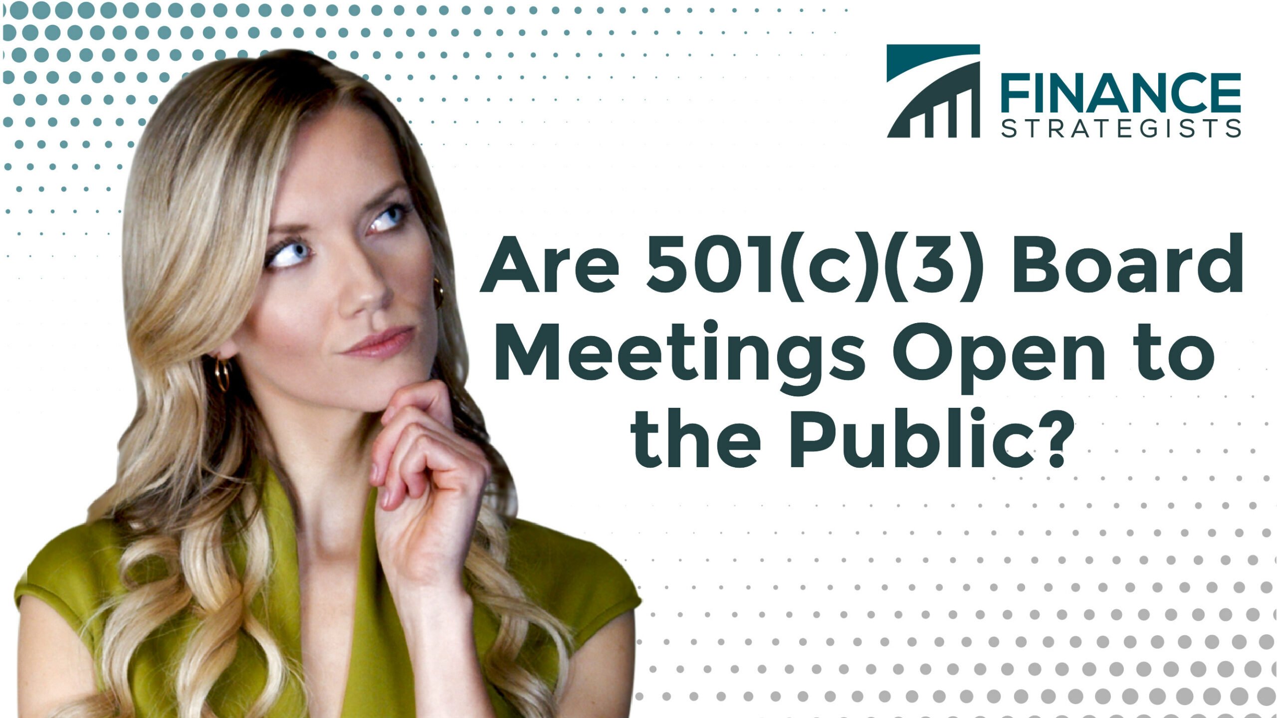 are-501c3-board-meetings-open-to-the-public-finance-strategists