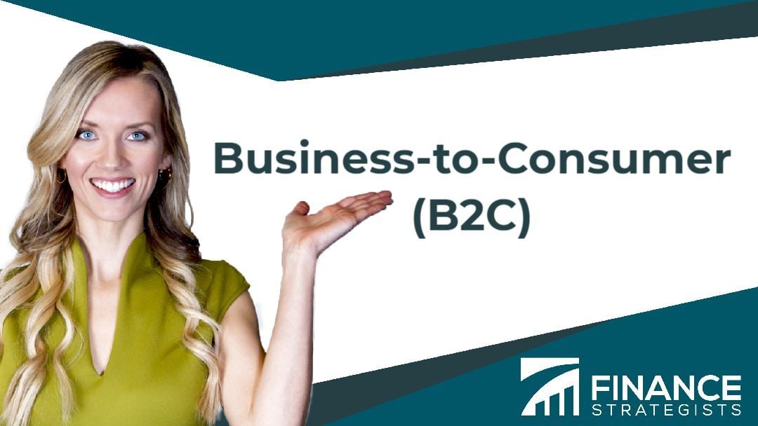 Business-to-Consumer (B2C) | Meaning, Types, Pros, & Cons