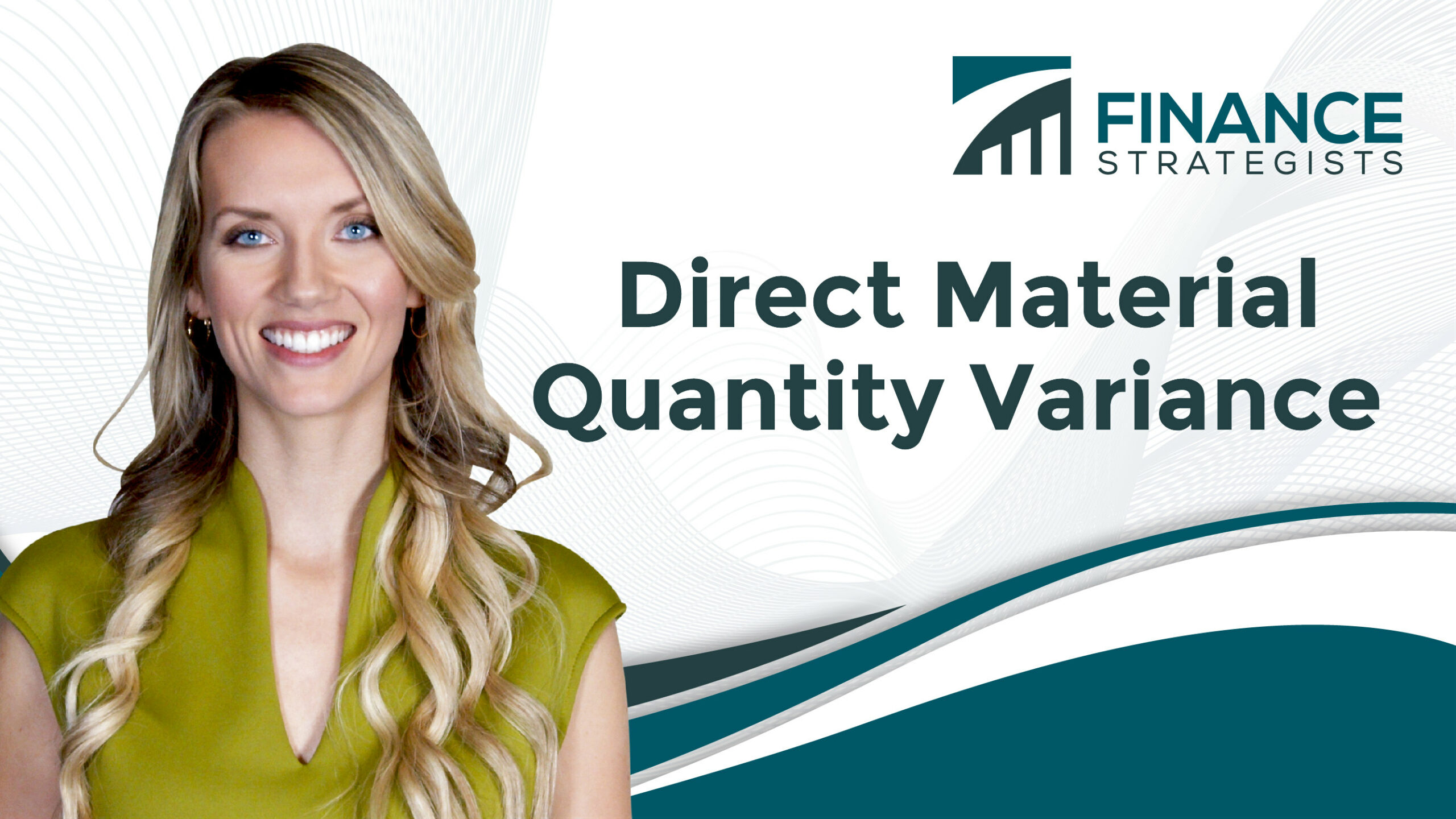 Direct Material (DM) Quantity Variance - Finance Strategists