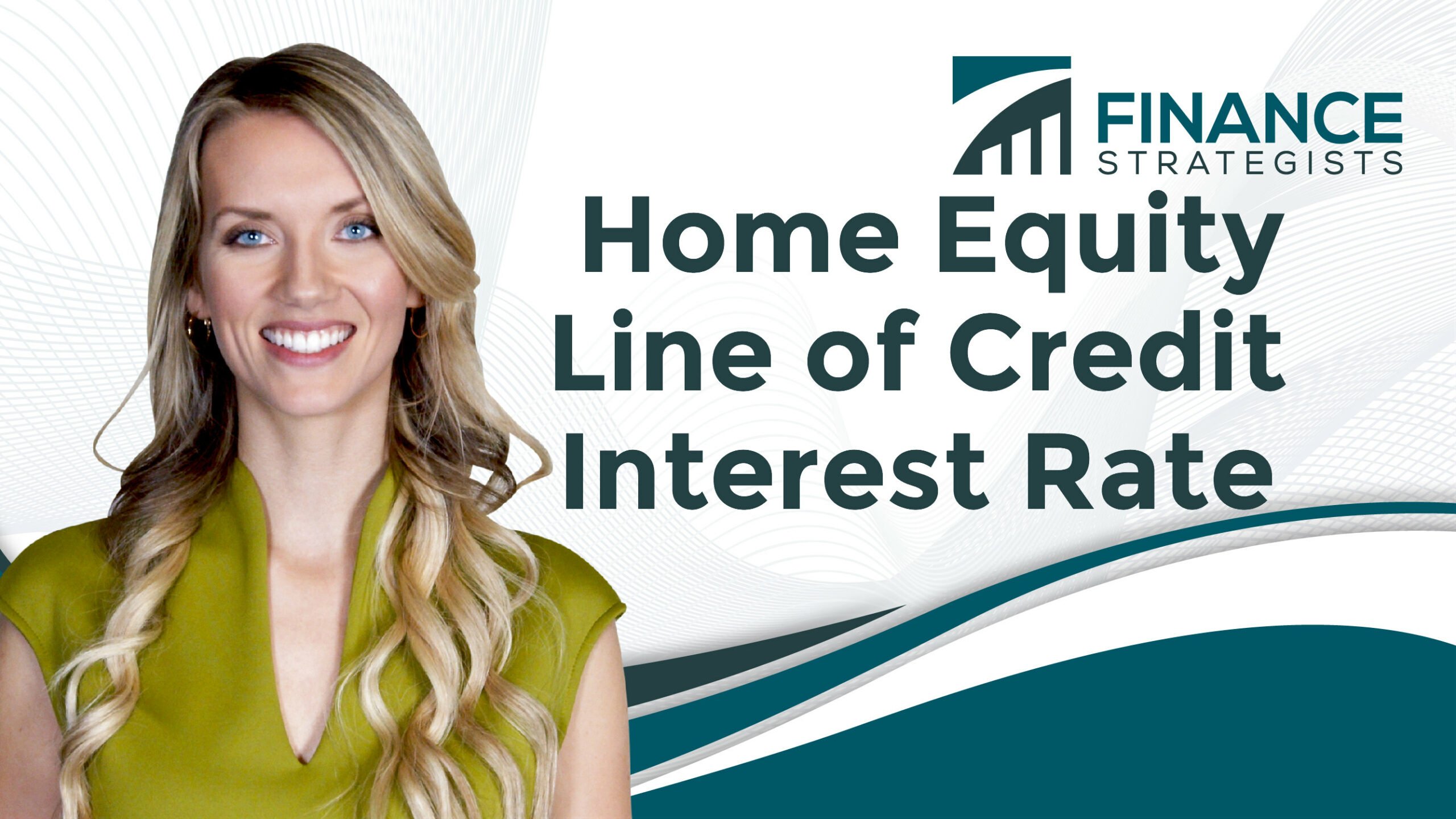 home-equity-line-of-credit-interest-rate-finance-strategists