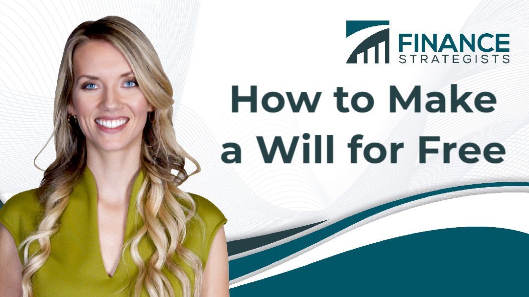 How to make a will for free a step by step guide finance strategists