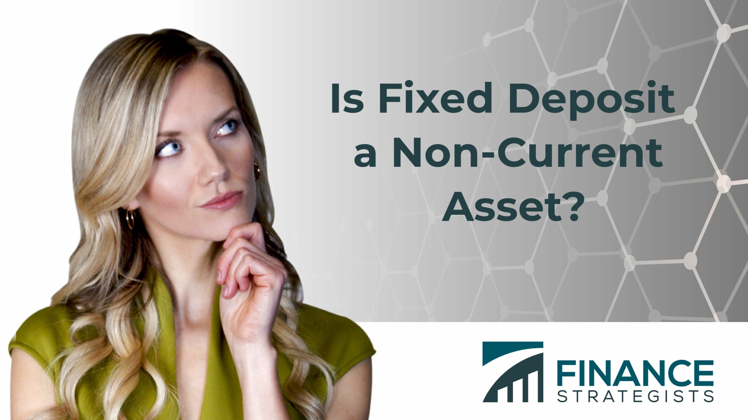 Is Fixed Deposit A Non-Current Asset? | Finance Strategists