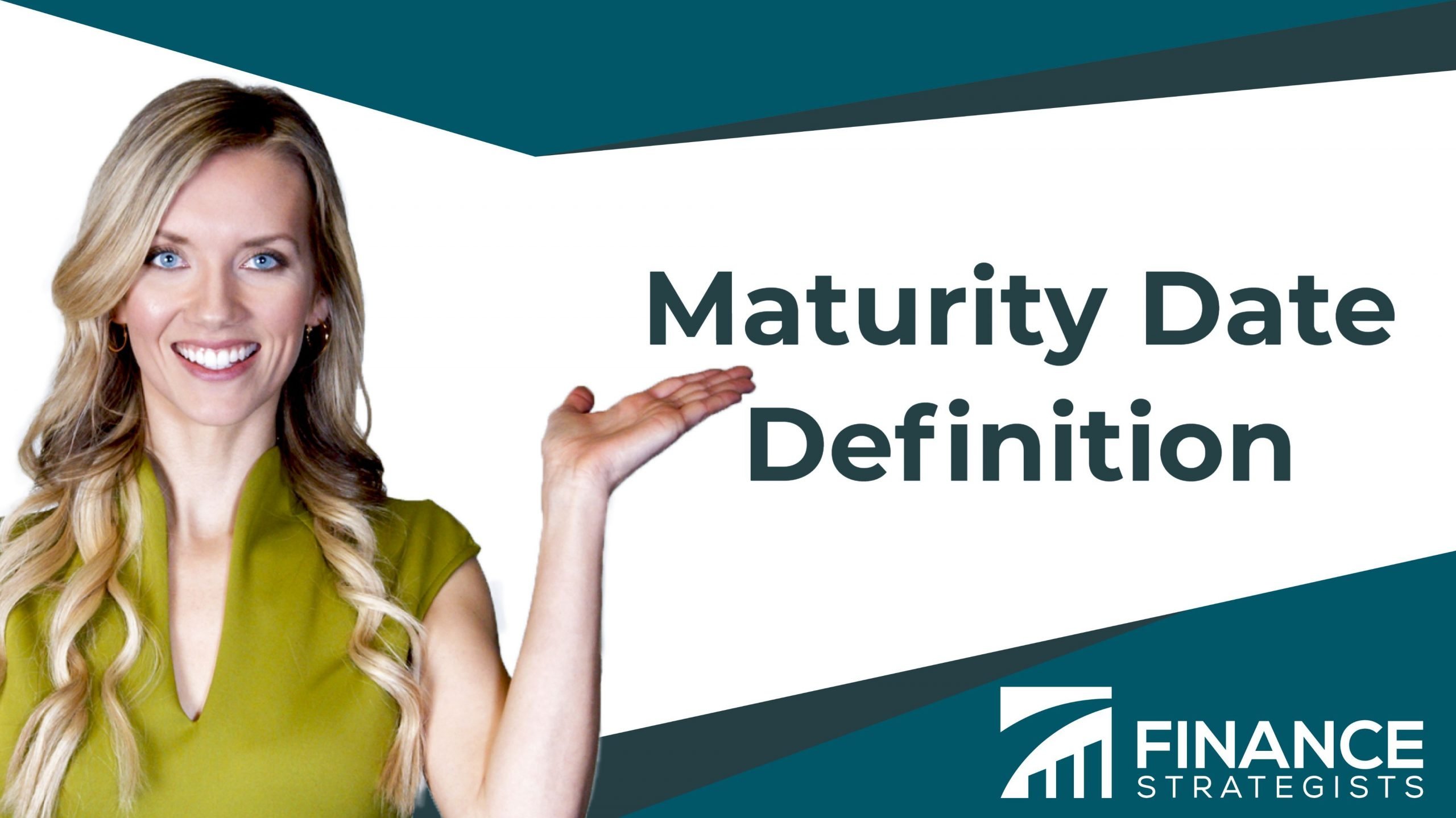 Maturity Date Definition Finance Strategists