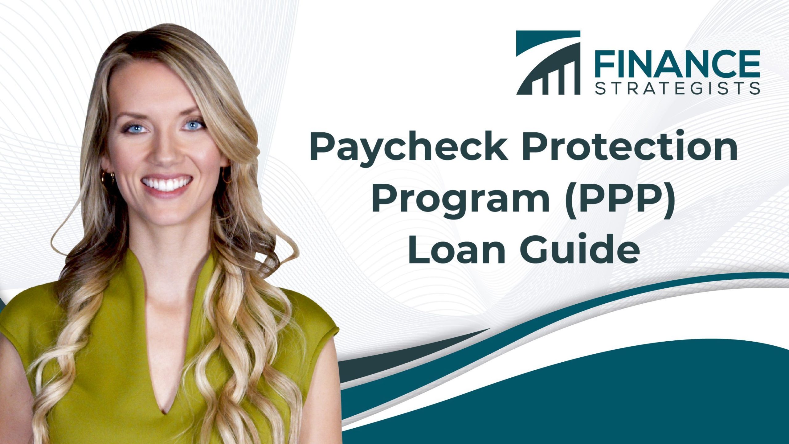 Paycheck Protection Program (PPP) Loan Definition Finance Strategists