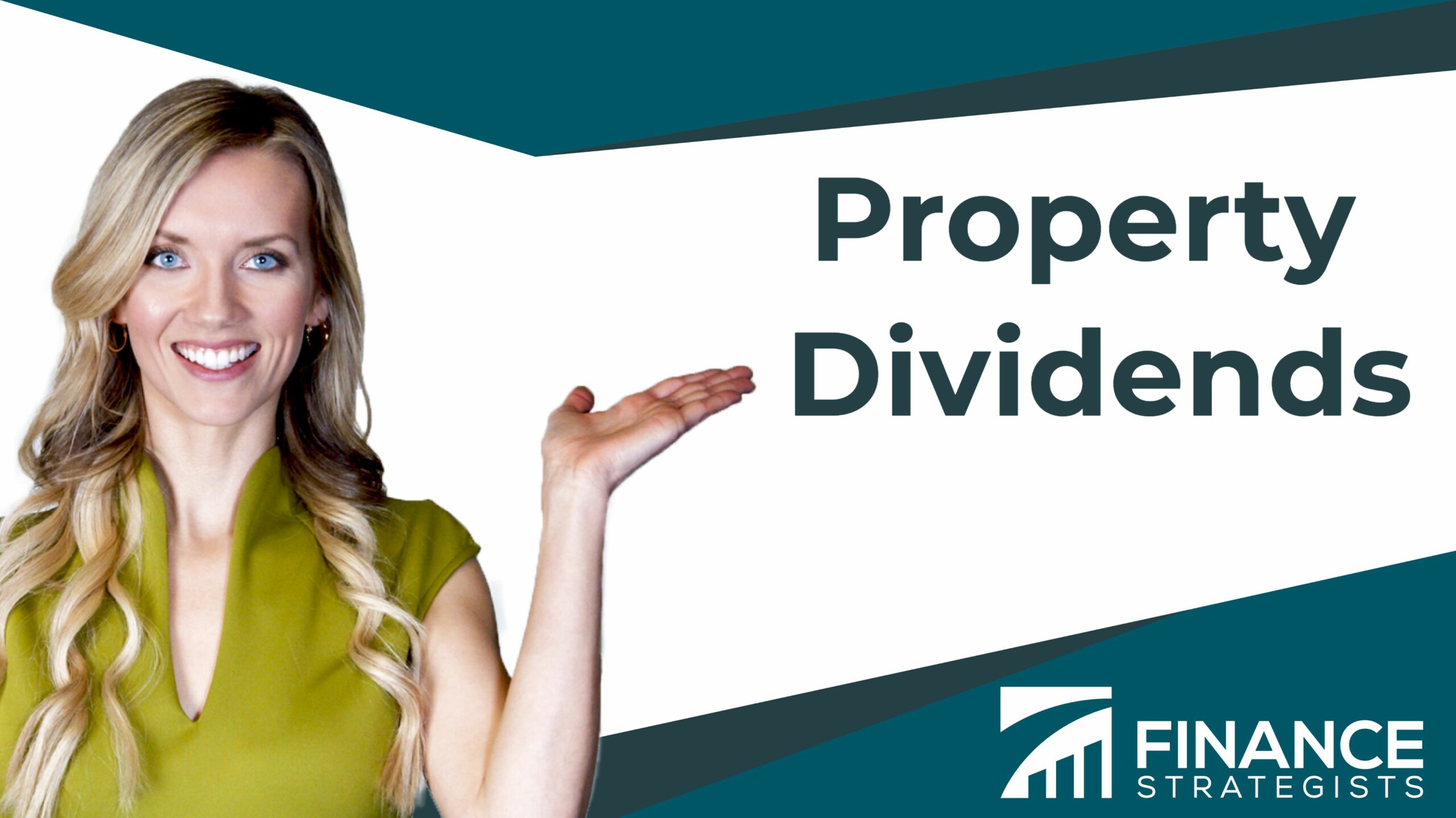 What Are Property Dividends? Definition, Explanation and Examples