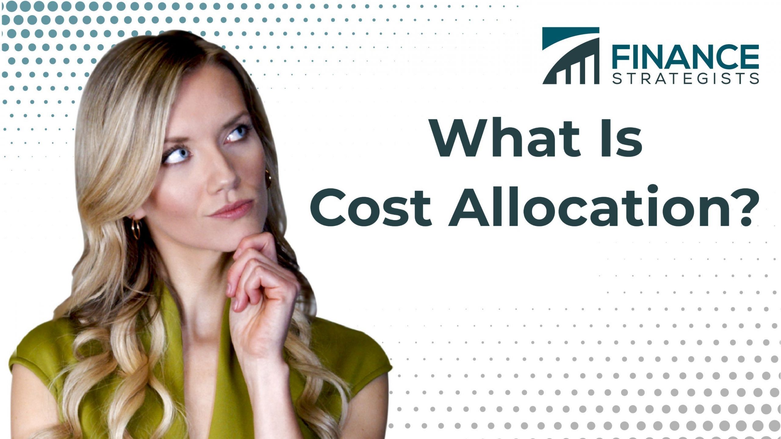 Cost Allocation Definition Types Methods Process