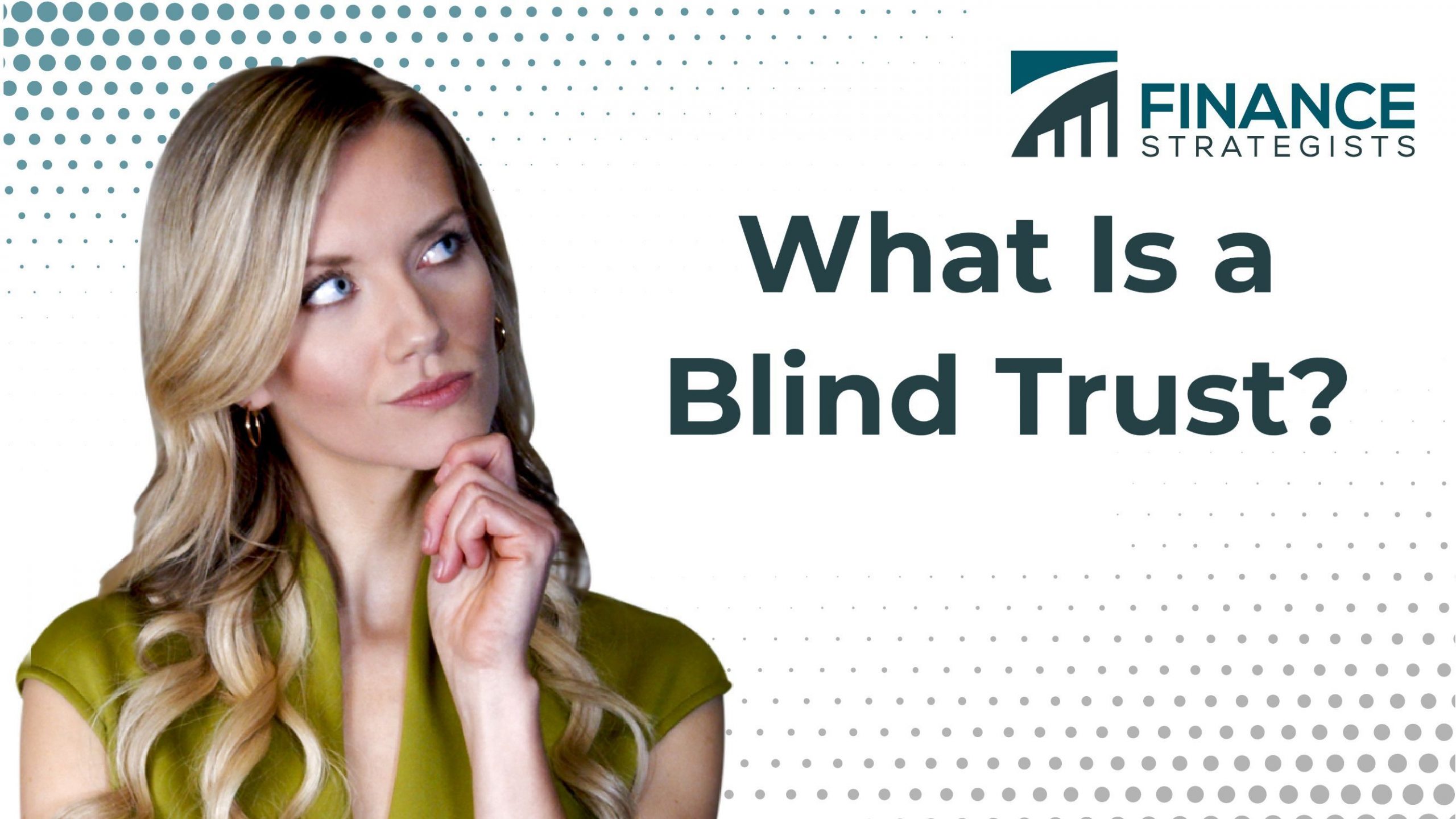 blind-trust-definition-types-examples-finance-strategists