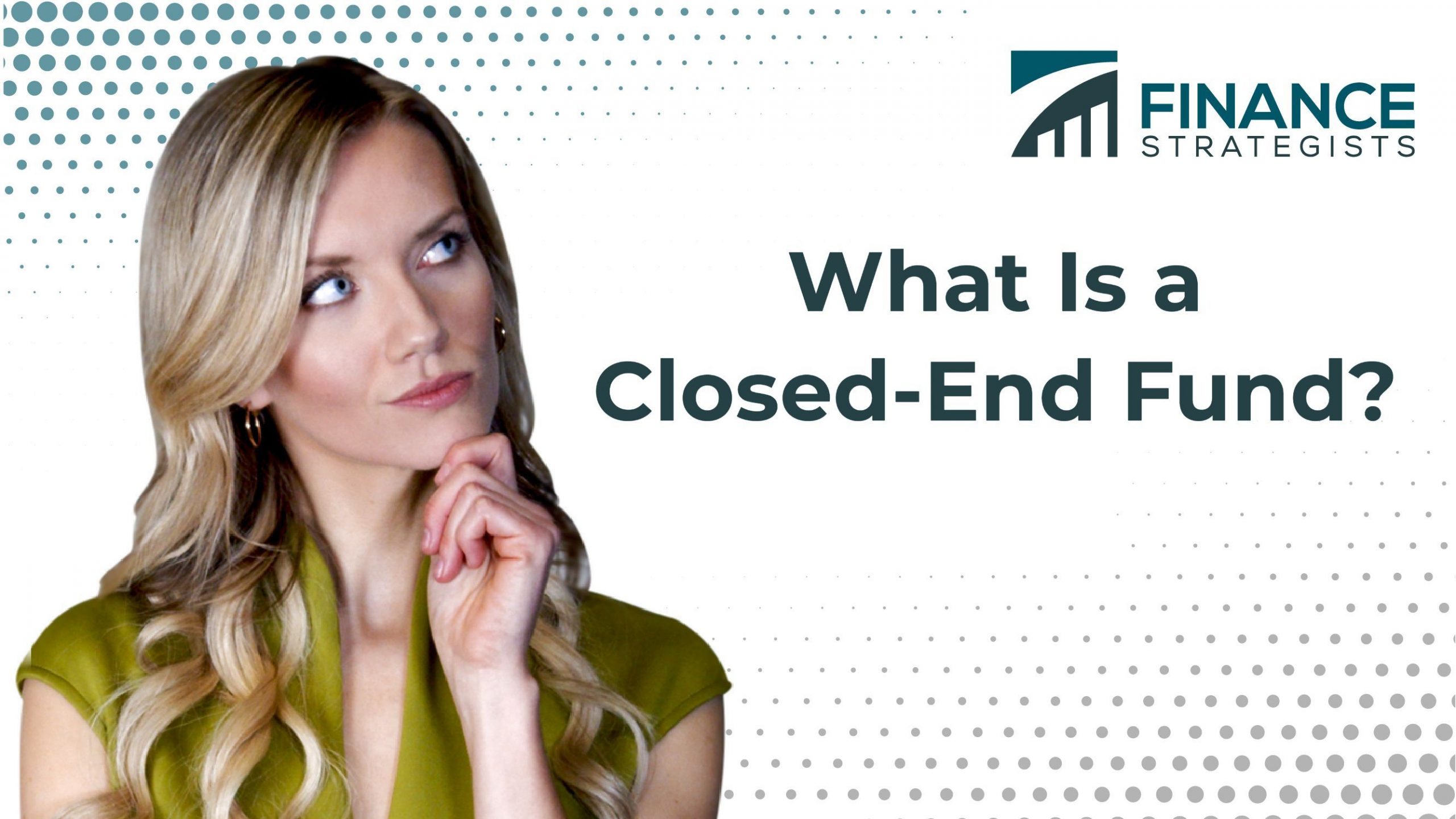 Closed End Meaning Fund