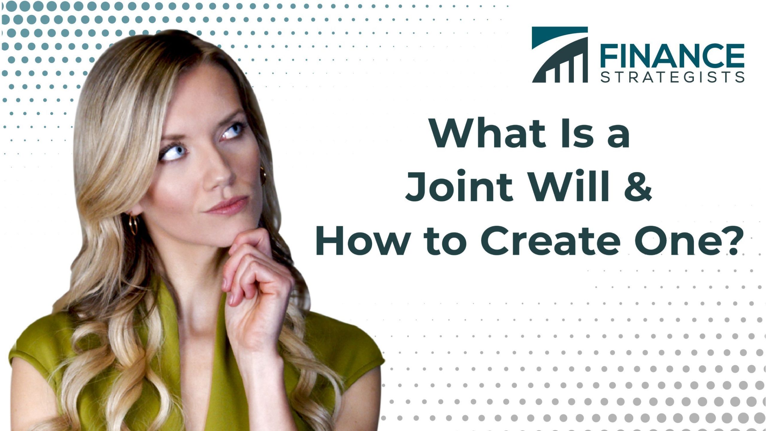 what-is-a-joint-will-how-to-create-one-finance-strategists