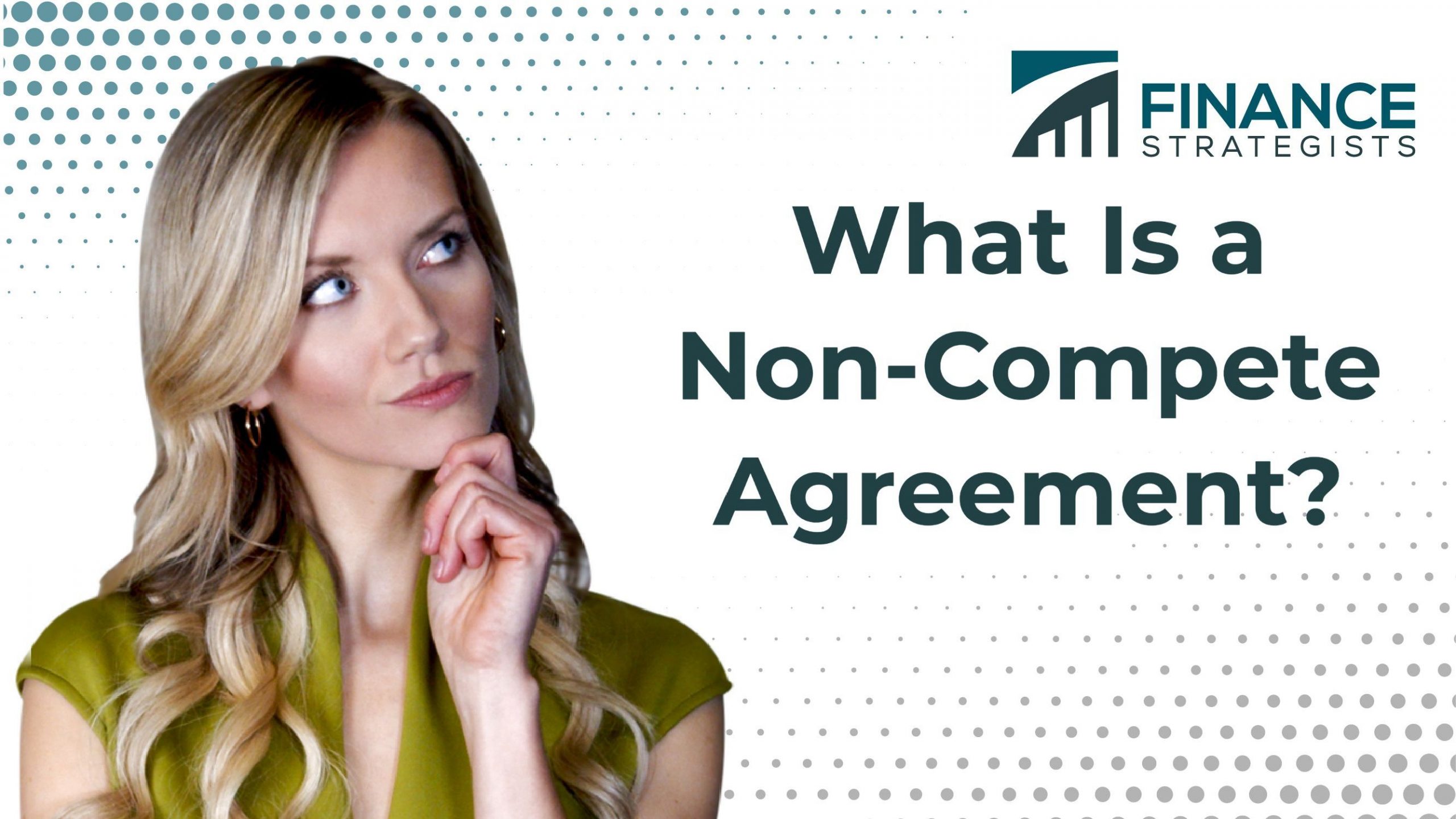 Non-Compete Agreement | Definition | Finance Strategists