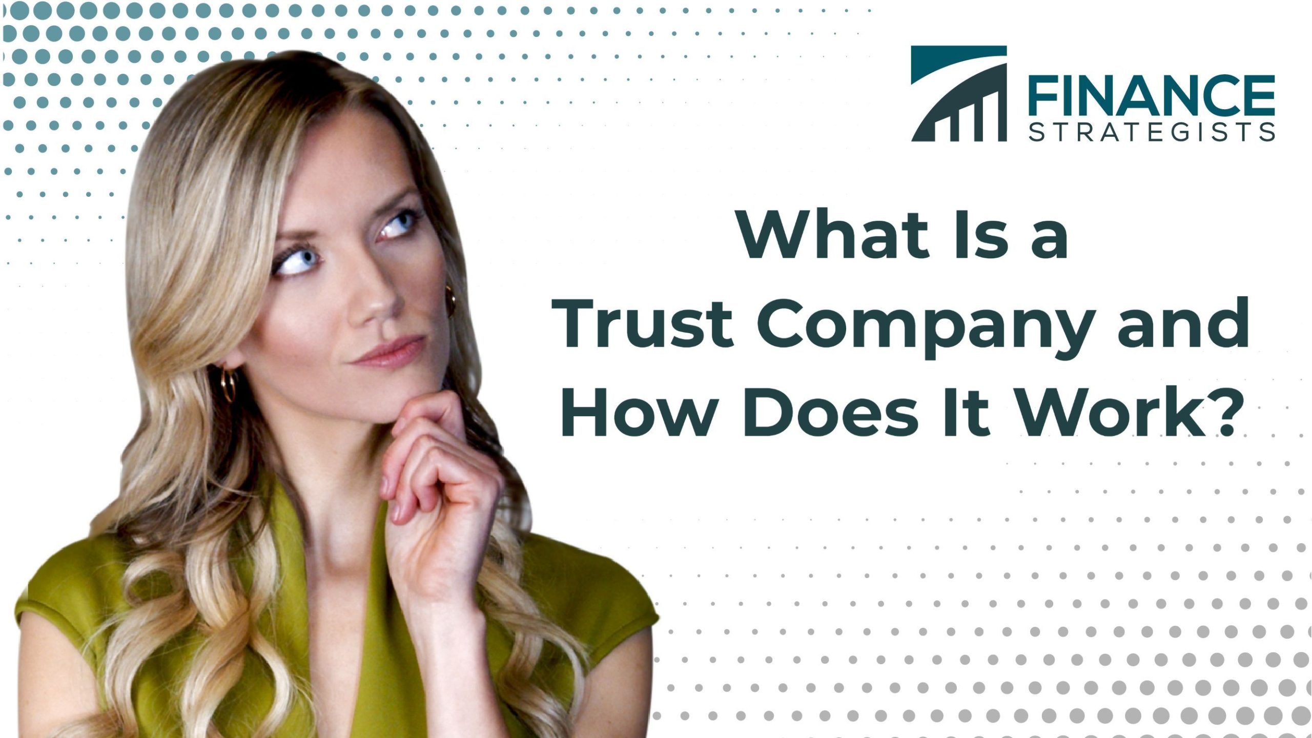 Trust company definition how it works finance strategists