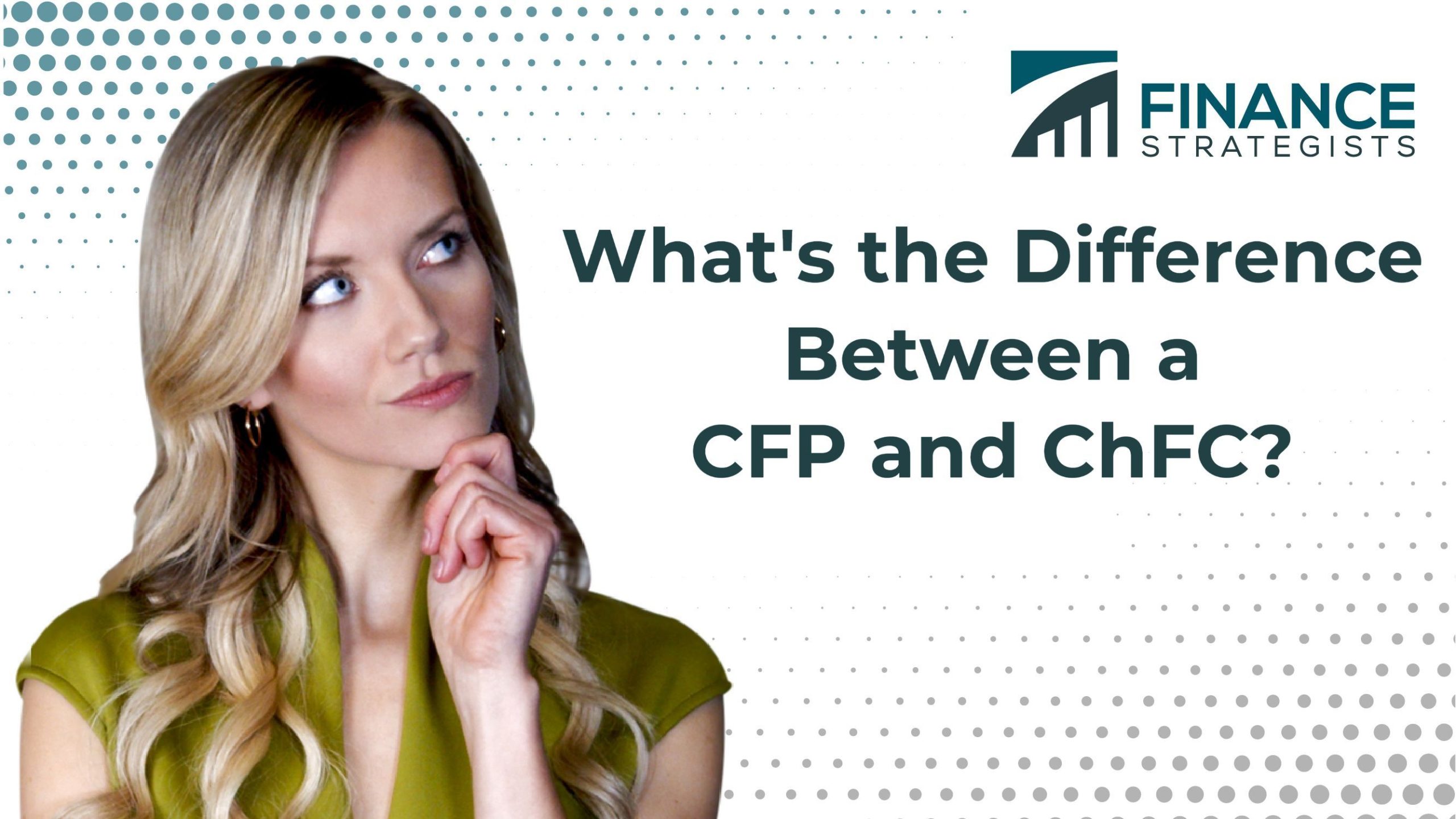 Cfp Vs Chfc What S The Difference Finance Strategists