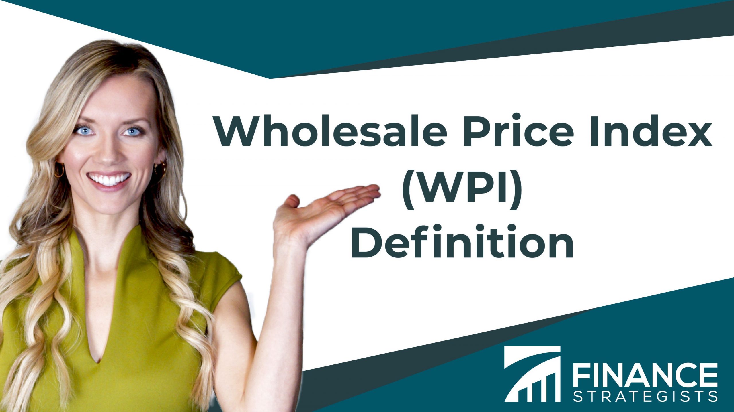 wholesale-price-index-wpi-definition-finance-strategists