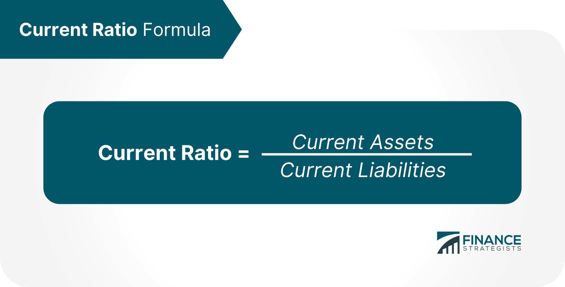 Current Ratio Definition Formula And Calculation